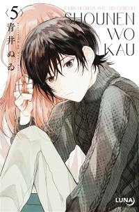 Shounen wo kau : j'élève un ado. Vol. 5