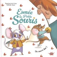 Esmée la petite souris. Un sacré duo !