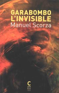 Garabombo l'invisible