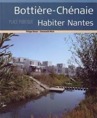 Place publique, hors série. Bottière-Chénaie, habiter Nantes Place publique, hors série. Bottière-Chénaie, habiter Nantes