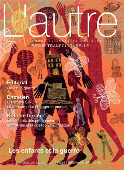 Autre (L'), n° 62. Les enfants et la guerre Autre (L'), n° 62. Les enfants et la guerre