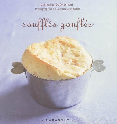 Soufflés gonflés