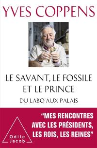 Le savant, le fossile et le prince : du labo aux palais