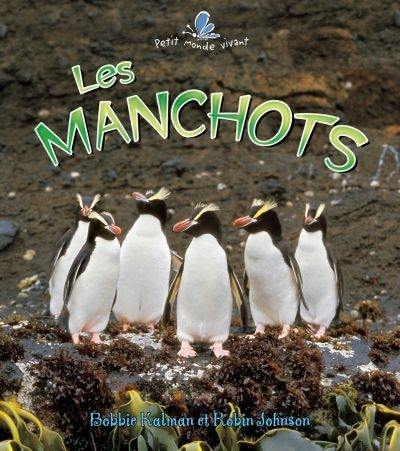 Les manchots Les manchots