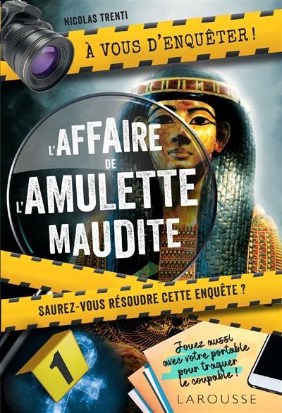 L'affaire de l'amulette maudite L'affaire de l'amulette maudite