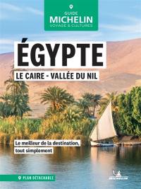 Egypte : Le Caire, vallée du Nil