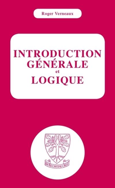 Introduction générale et logique