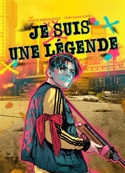 Je suis une légende