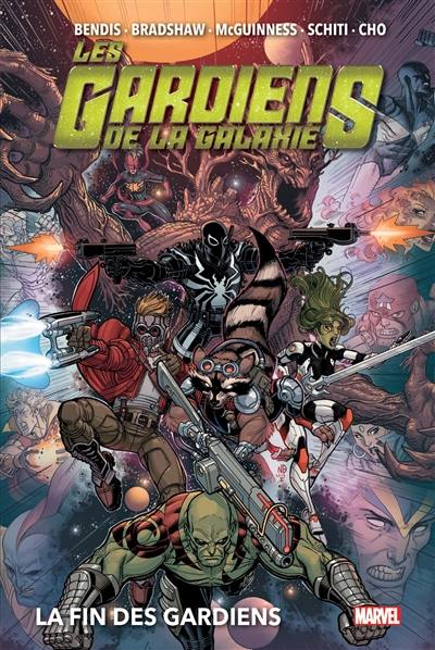 Les gardiens de la galaxie. Vol. 2. La fin des gardiens Les gardiens de la galaxie. Vol. 2. La fin des gardiens