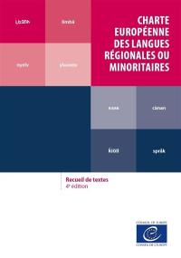 Charte européenne des langues régionales ou minoritaires : recueil de textes