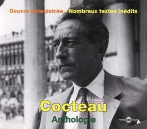 Cocteau : anthologie de l'oeuvre enregistrée