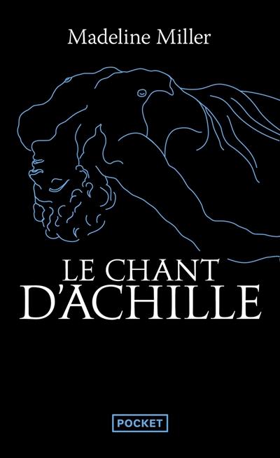 Le chant d'Achille Le chant d'Achille
