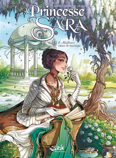 Princesse Sara. Vol. 8. Meilleurs voeux de mariage Princesse Sara. Vol. 8. Meilleurs voeux de mariage