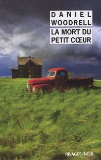 La mort du petit coeur