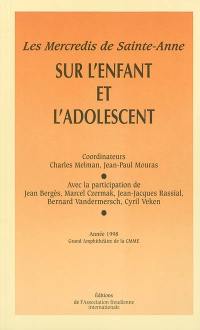 Les mercredis de Sainte-Anne sur l'enfant et l'adolescent