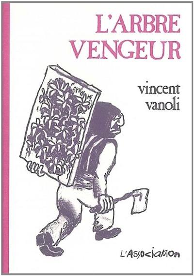 L'arbre vengeur L'arbre vengeur