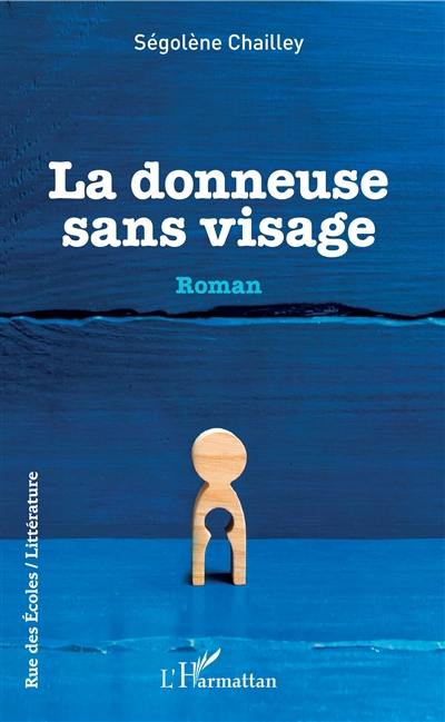 La donneuse sans visage La donneuse sans visage
