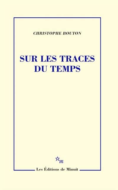 Sur les traces du temps