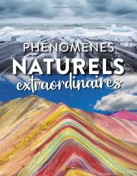 Phénomènes naturels extraordinaires