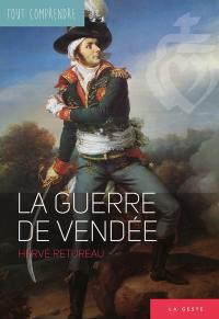La guerre de Vendée