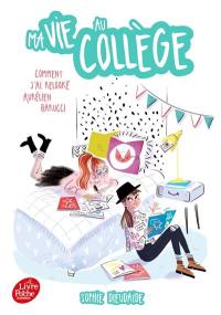 Ma vie au collège. Comment j'ai relooké Aurélien Barucci
