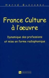France Culture à l'oeuvre