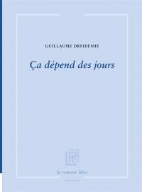 Ca dépend des jours