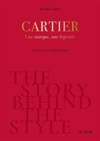 Cartier : une marque, une légende : non officiel et non autorisé