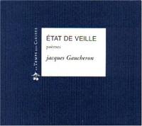 Etat de veille : poèmes