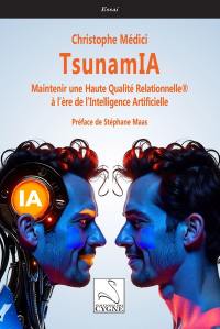 TsunamIA : maintenir une haute qualité relationnelle à l'ère de l'Intelligence artificielle