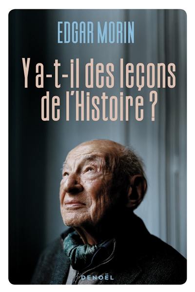 Y a-t-il des leçons de l'histoire ? Y a-t-il des leçons de l'histoire ?