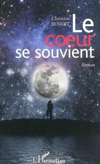 Le coeur se souvient