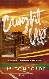 Windy City. Vol. 3. Caught up