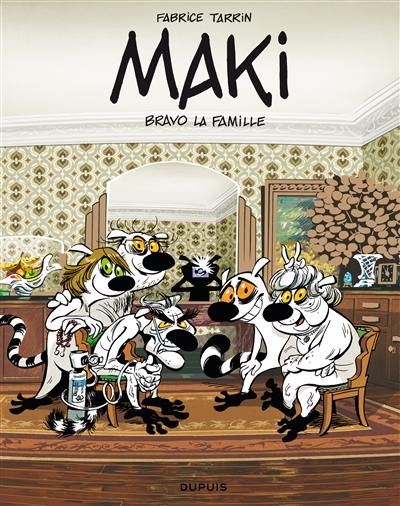 Maki. Vol. 2. Bravo la famille