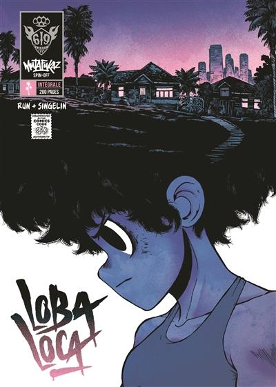 Mutafukaz spin-off : loba loca : intégrale Mutafukaz spin-off : loba loca : intégrale