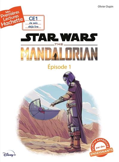 Star Wars : the Mandalorian. Vol. 1 Star Wars : the Mandalorian. Vol. 1