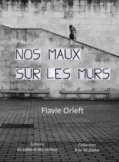 Nos maux sur les murs