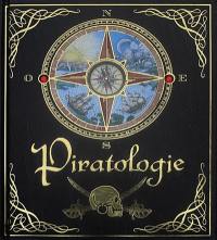 Piratologie : le guide du chasseur de pirates