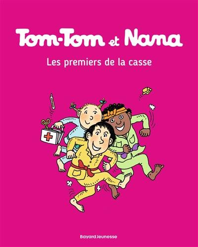 Tom-Tom et Nana. Vol. 10. Les premiers de la classe Tom-Tom et Nana. Vol. 10. Les premiers de la classe