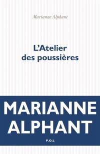 L'atelier des poussières