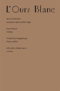 Ours blanc (L'), n° 28. Cathay