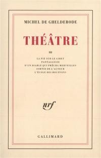 Théâtre. Vol. 3