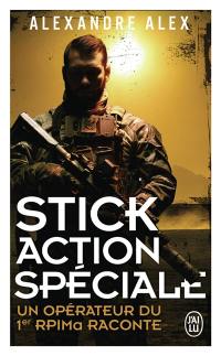 Stick action spéciale : un opérateur du 1er RPIMa raconte