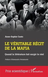Le véritable récit de la mafia : quand la littérature fait surgir le réel