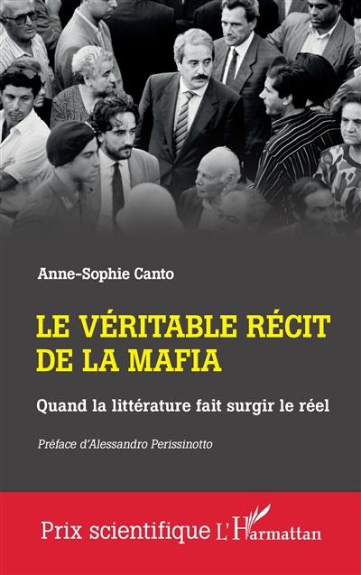 Le véritable récit de la mafia : quand la littérature fait surgir le réel