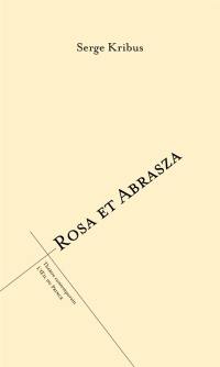 Rosa et Abrasza
