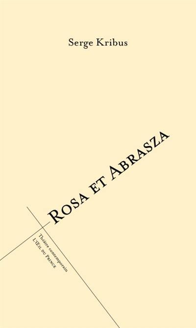 Rosa et Abrasza