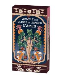 Oracle des guides et lignées d'âmes