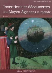 Inventions et découvertes au Moyen Age dans le monde