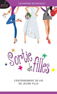 L'enterrement de vie de jeune fille 2